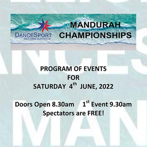 2022 DanceSport WA Mandurah Championships Program of Events