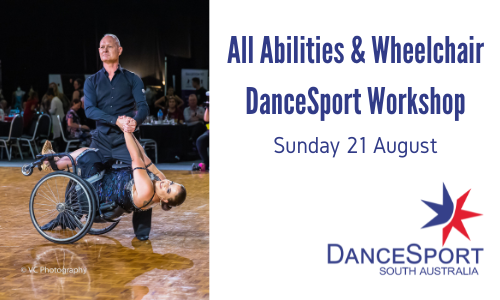 DanceSport South Australia All Abilities & Wheelchair DanceSport Workshop