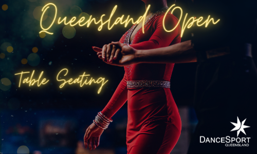 Queensland Open Table Seating Now Available