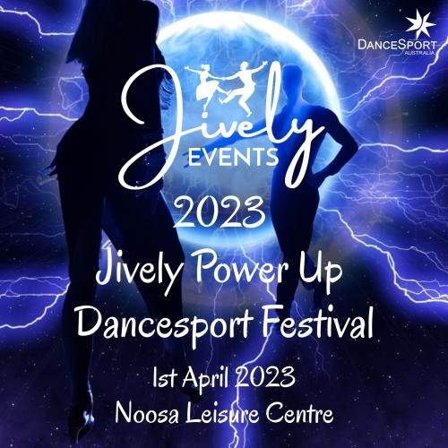 2023 Jively Power Up DanceSport Festival