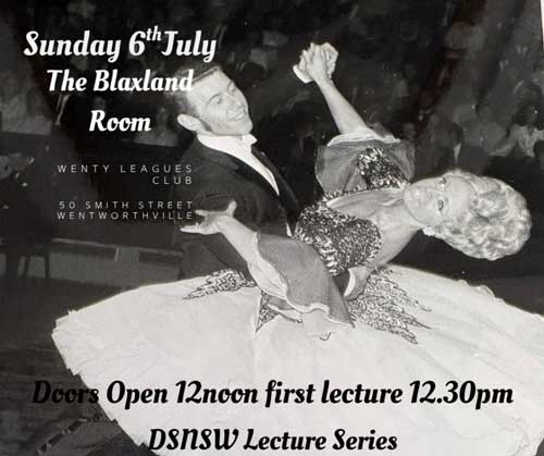 2025 DSNSW Lecture Series July - NEW TIMES!