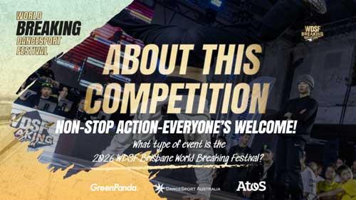 2026 Brisbane World Breaking DanceSport Festival – All Info You Must Know